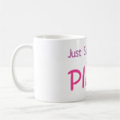 Zeg gewoon nee (roze) koffiemok (Links)