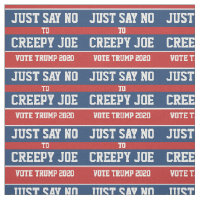 Zeg gewoon nee tegen Creepy Joe Pro-Trump 2020