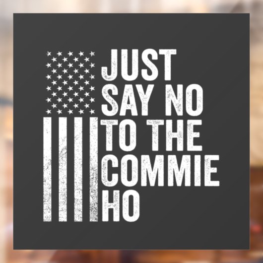 Zeg gewoon nee tegen de commissie tegen Harris Wal Raamsticker (Vel 2)