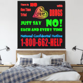 Zeg gewoon nee tegen drugs - Canvas Print (Insitu (Slaapkamer))