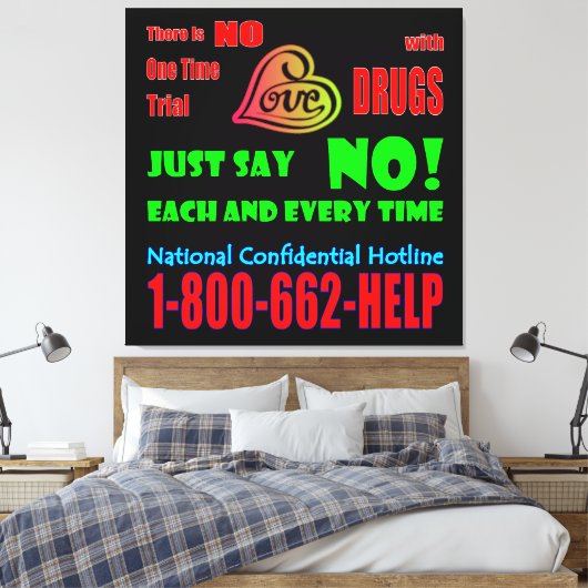 Zeg gewoon nee tegen drugs - Canvas Print (Insitu (Slaapkamer))