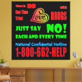 Zeg gewoon nee tegen drugs - Canvas Print (Insitu (Woonkamer))