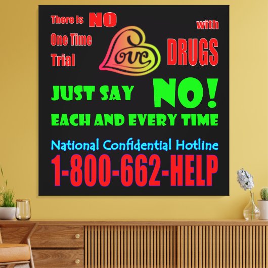 Zeg gewoon nee tegen drugs - Canvas Print (Insitu (Woonkamer))