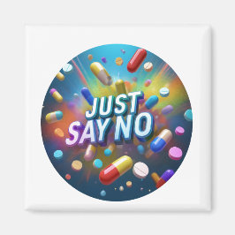 Zeg gewoon nee tegen drugs magneet