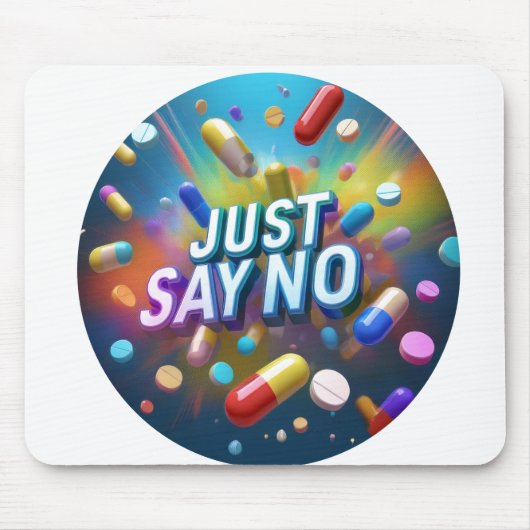 Zeg gewoon nee tegen drugs muismat (Voorkant)