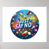 Zeg gewoon nee tegen drugs poster (Voorkant)