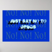 Zeg gewoon nee tegen drugs poster (Voorkant)