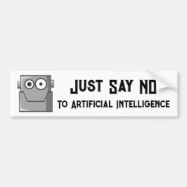 Zeg gewoon nee tegen Kunstmatige Intelligentie Ans Bumpersticker