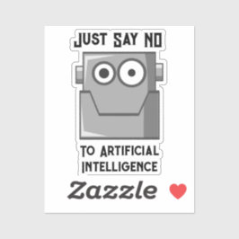 Zeg gewoon nee tegen Kunstmatige Intelligentie Ans Sticker