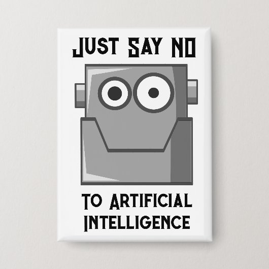 Zeg Gewoon Nee tegen Kunstmatige Intelligentie Button (Voorkant)