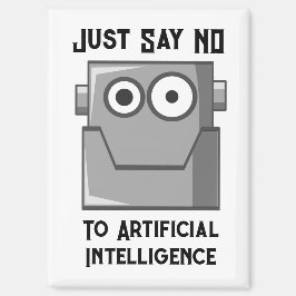 Zeg Gewoon Nee tegen Kunstmatige Intelligentie Magneet