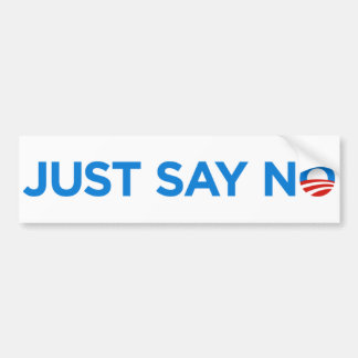 Zeg gewoon nee tegen Obama Bumpersticker
