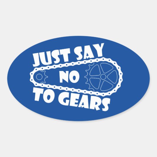Zeg gewoon nee tegen tandwielen ovale sticker (Voorkant)