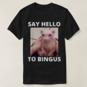 Zeg Hallo Cute Bald Bingus My Beloved Hairless Sph T-shirt (Design voorkant)
