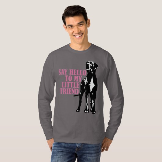 Zeg hallo tegen mijn kleine vriend T-Shirt (Voorkant volledig)