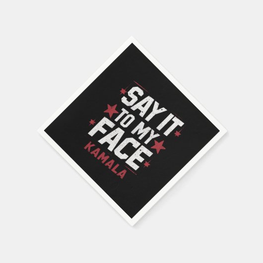 Zeg het in mijn gezicht Kamala Harris President 20 Servet (Hoek)