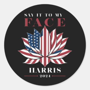 Zeg het me in mijn gezicht Kamala Harris 2024 USA  Ronde Sticker