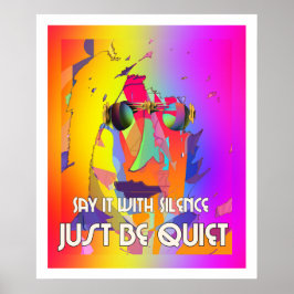 Zeg het met stilte met regenboogglazen poster