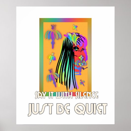 Zeg het met stilte, wees gewoon stil poster (Voorkant)