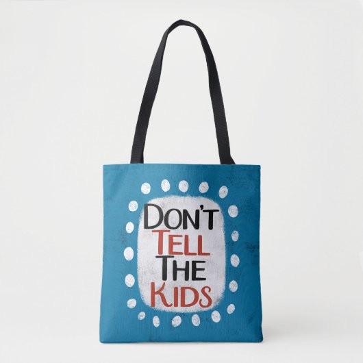 Zeg het niet tegen de Kinder Canvas tas (Voorkant)