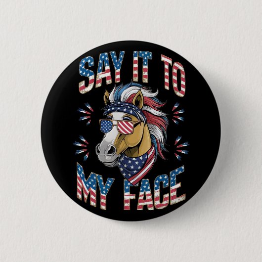 Zeg het tegen mijn gezicht grappig paard ronde button 5,7 cm (Voorkant)