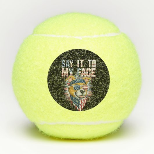Zeg het tegen mijn gezicht grappige moeder hond tennisballen (Voorkant)