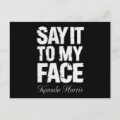 Zeg het tegen mijn gezicht Kamala Harris 2024 Quot Briefkaart (Voorkant)