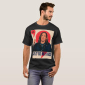 Zeg het tegen mijn gezicht | Kamala Harris Preside T-shirt (Voorkant volledig)