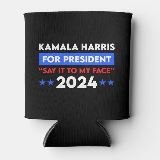 Zeg het tegen mijn gezicht Kamala Harris voor Pres Blikjeskoeler (Voorkant)