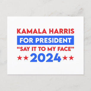 Zeg het tegen mijn gezicht Kamala Harris voor Pres Briefkaart