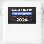 Zeg het tegen mijn gezicht Kamala Harris voor Pres Rechthoekige Sticker (Tas)