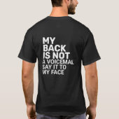 Zeg het tegen mijn gezicht T-shirt (Achterkant)