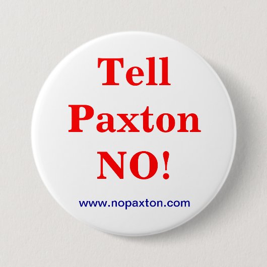 Zeg het tegen Paxton. Ronde Button 7,6 Cm (Voorkant)