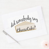 Zeg iemand Cheesecake? Rechthoekige Sticker (Envelop)