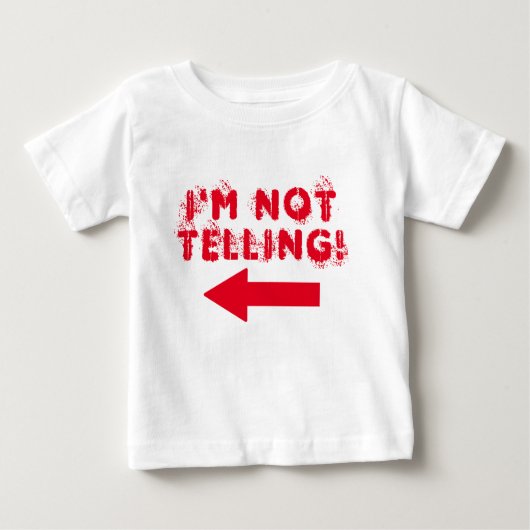 Zeg: "Ik probeer niet!" Baby T-shirt (Voorkant)