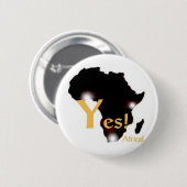 Zeg ja! naar Afrika! Ronde Button 5,7 Cm (Voorkant /achterkant)