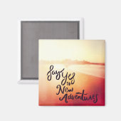 Zeg ja tegen nieuwe avonturen magneet (Voorkant / Achterkant)