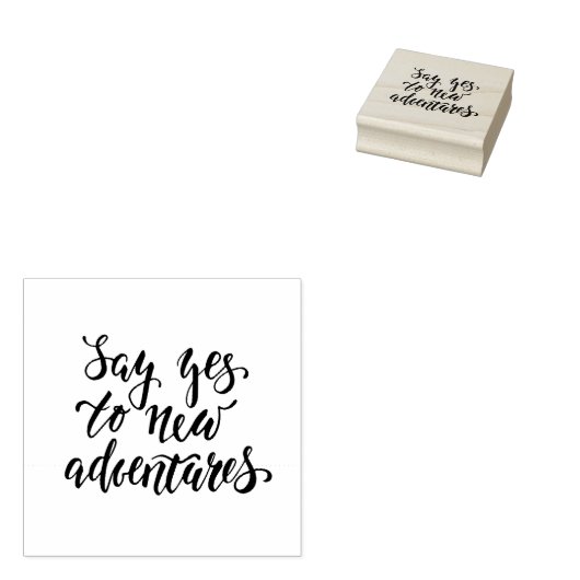 Zeg ja tegen nieuwe avonturen rubberstempel (Gestempeld)