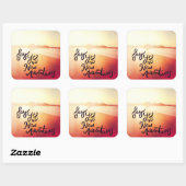 Zeg ja tegen nieuwe avonturen vierkante sticker (Vel)