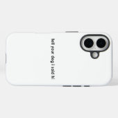 Zeg je hond dat ik hallo zei Case-Mate iPhone case (Achterkant (horizontaal))