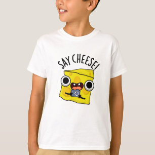 Zeg kaas grappige fotograaf Pun T-shirt