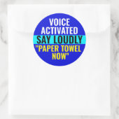 Zeg luid papieren handdoek nu - Voice Activated Ronde Sticker (Tas)