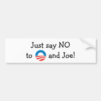 Zeg maar nee tegen O en Joe. NOBAMA-bumpersticker Bumpersticker