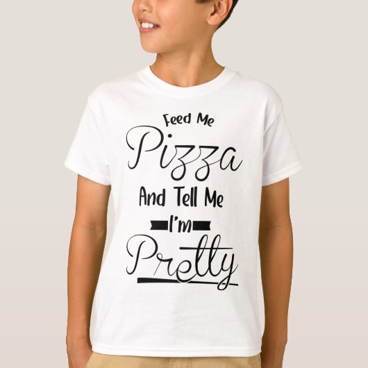 Zeg me dat ik  ben - Eten Pizza T-shirt (Voorkant)