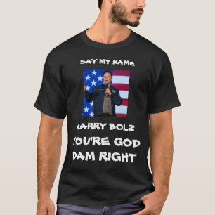 ZEG MIJN NAAM HARRY BOLZ T-SHIRT