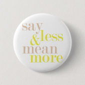 Zeg minder en gemiddelde meer verklarende Button (Voorkant)