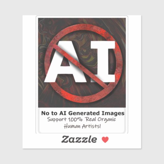 Zeg nee tegen AI 'Art' Gegenereerde Afbeeldingen S Sticker (Vel)