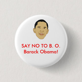 ZEG NEE TEGEN B. Barack Obama! Ronde Button 3,2 Cm
