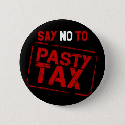 Zeg nee tegen belasting op geld! Button Badge (Voorkant)