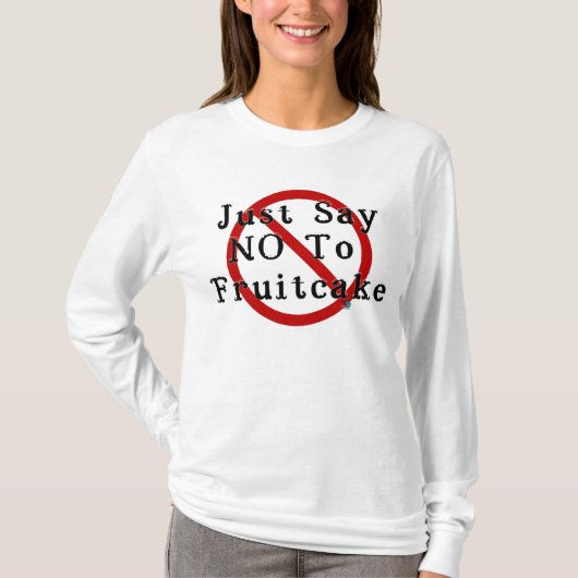 Zeg nee tegen broekcake t-shirt (Voorkant)